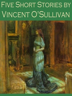 cover image of Five Short Stories by Vincent O'Sullivan
